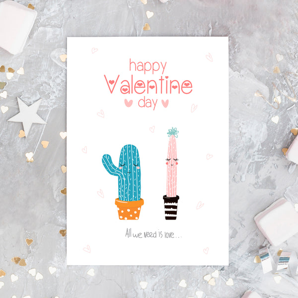 succulent valentine's day card Happy Valentines Day Card - All We Need Is love