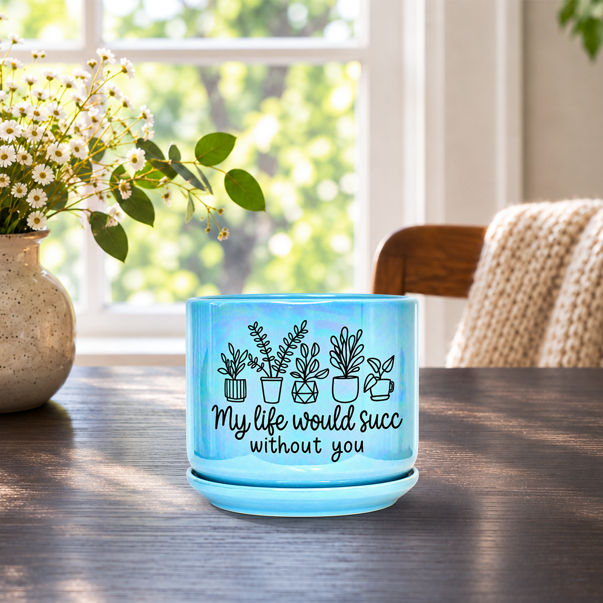 Iridescent Blue Ceramic Pot - My Life Would Succ Without You